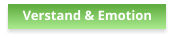 Verstand & Emotion