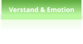 Verstand & Emotion